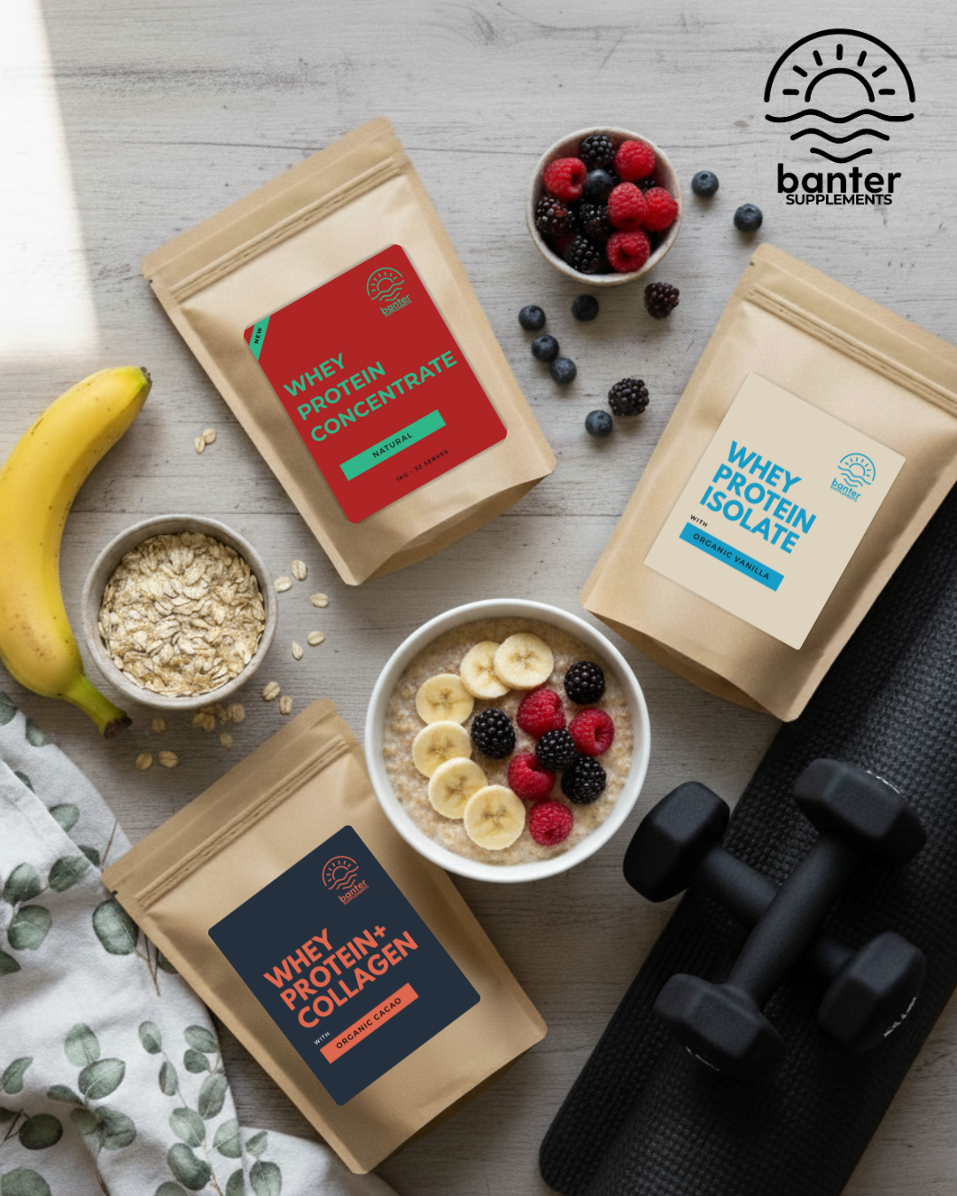 Banter Supplements protein powders including WPC, WPI, and Whey Protein + Collagen, displayed with oats, fruit, and fitness gear — best protein powders in Australia 2025.