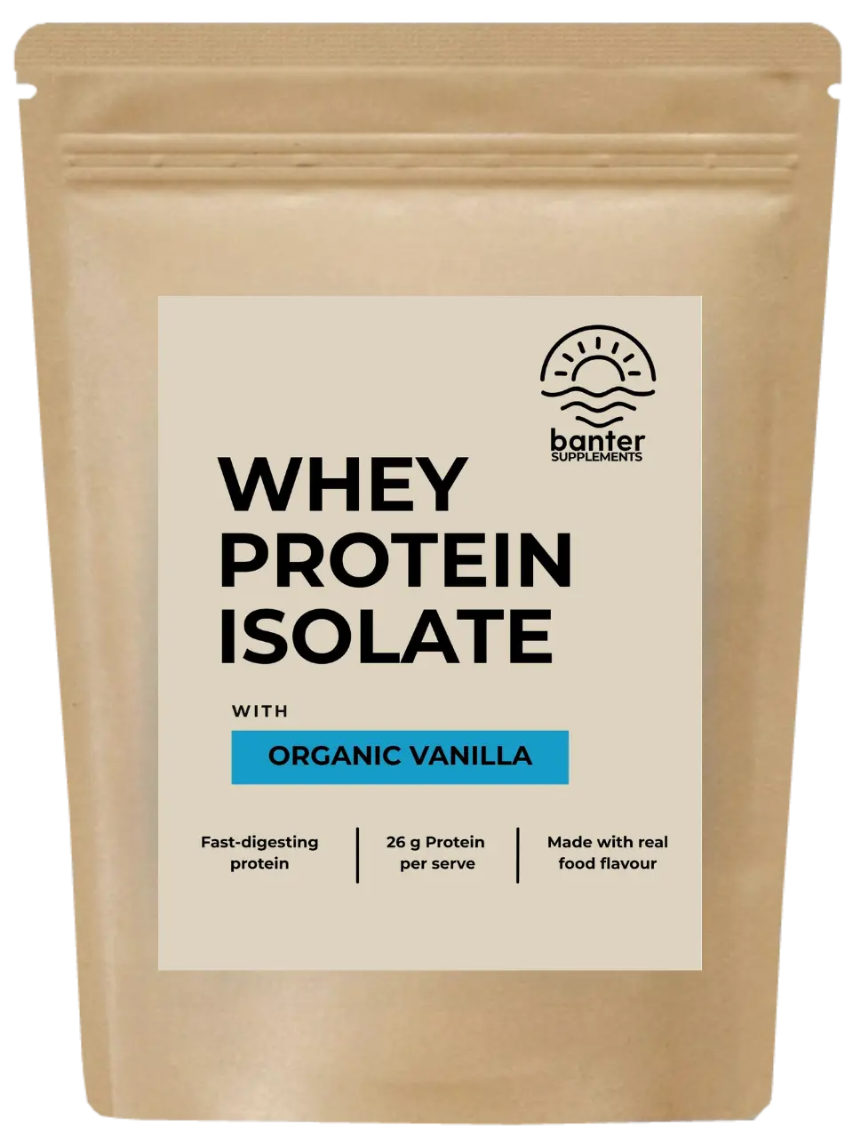 Banter Supplements Whey Protein Isolate with Organic Vanilla 1kg pouch.